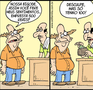 Me empresta 500 reais?