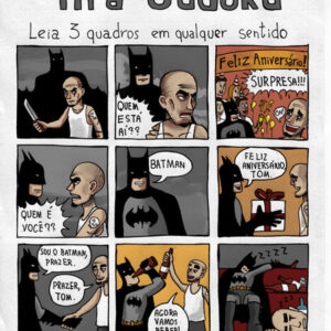Batman vida louca!