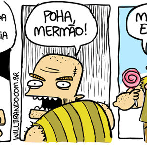 Vai acordar com a boca cheia de formiga!