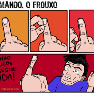 Um homem frouxo