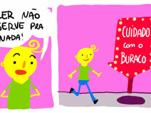 Para quem não gosta de ler
