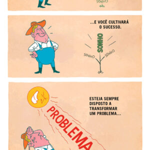 Você alimenta seus sonhos?