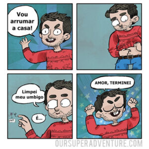 Quando um homem decide limpar a casa