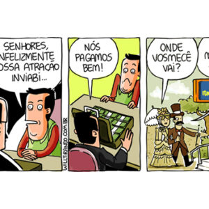 O dinheiro manda