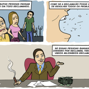Você reclama muito?