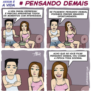 Um homem que pensa demais na vida
