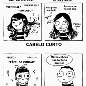 Expectativa x realidade sobre cabelo feminino