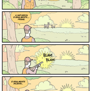 O doidão na floresta