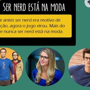 7 motivos para ser ou amar um nerd