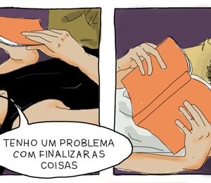 É difícil terminar as coisas?