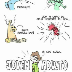 Jovens adultos reclamam demais da vida