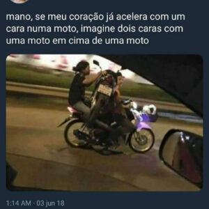 Dois caras numa moto e as zoeiras da internet