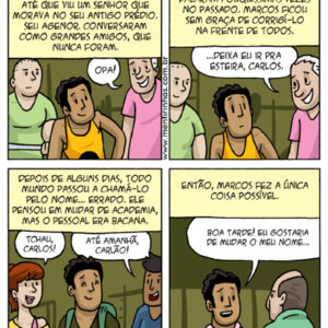 Quadrinhos para quem se mete na vida dos outros
