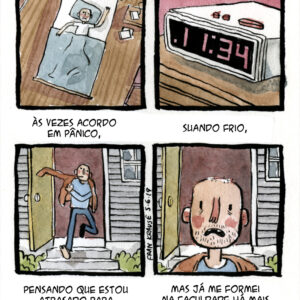 Medo de acordar atrasado e outras grandes tragédias dos nossos tempos