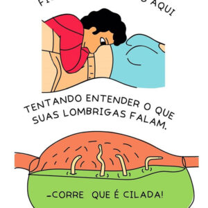As lombrigas da barriga de uma mulher e outros quadrinhos sem sentido