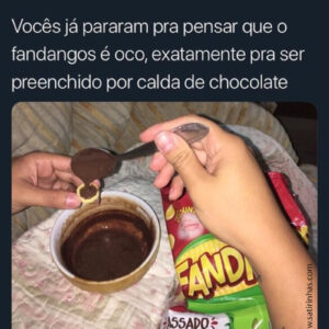 Fandangos com chocolate e outras ideias inesperadas na internet