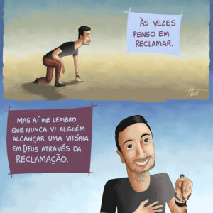 Nunca vi alguém alcançar uma vitória através da reclamação