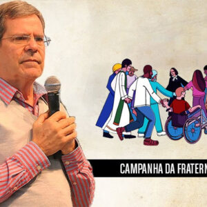 Leigos podem e devem opinar: Professor Felipe Aquino mostra as incoerências da Campanha da Fraternidade 2021