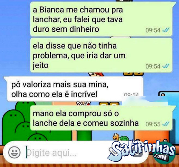 Valoriza mais a sua mina, cara!
